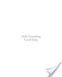 Mach heute etwas Gutes: Eine Erinnerung - Make Something Good Today: A Memoir