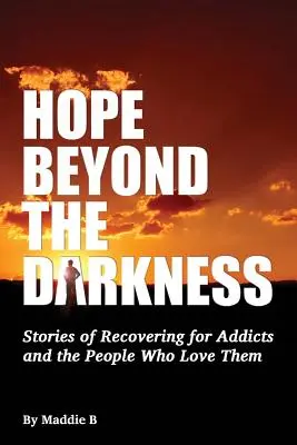 Hoffnung jenseits der Dunkelheit - Hope Beyond the Darkness