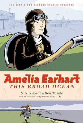 Amelia Earhart: Dieser weite Ozean - Amelia Earhart: This Broad Ocean