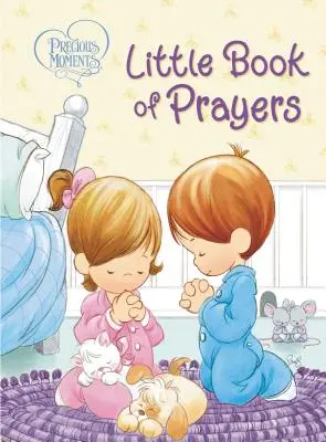 Kostbare Momente: Kleines Buch der Gebete - Precious Moments: Little Book of Prayers