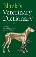 Black's Veterinär-Wörterbuch - Black's Veterinary Dictionary