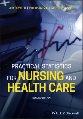 Praktische Statistik für Krankenpflege und Gesundheitsfürsorge - Practical Statistics for Nursing and Health Care