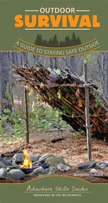 Überleben im Freien: Ein Leitfaden für den sicheren Aufenthalt im Freien - Outdoor Survival: A Guide to Staying Safe Outside