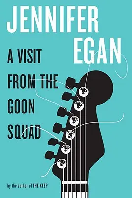 Besuch von der Goon Squad - A Visit from the Goon Squad