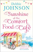 Sonnenschein im Comfort Food Cafe (das Comfort Food Cafe, Buch 4) - Sunshine at the Comfort Food Cafe (the Comfort Food Cafe, Book 4)