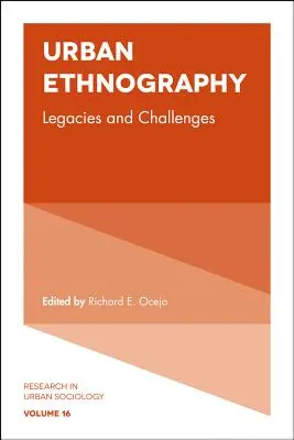 Städtische Ethnographie: Vermächtnisse und Herausforderungen - Urban Ethnography: Legacies and Challenges