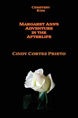 Margaret Anns Abenteuer im Jenseits - Margaret Ann's Adventures in the Afterlife