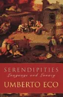 Serendipities - Sprache und Wahnsinn - Serendipities - Language And Lunacy