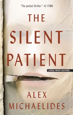 Der schweigende Patient - The Silent Patient