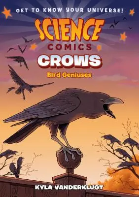 Wissenschaftliche Comics: Krähen: Geniale Vögel - Science Comics: Crows: Genius Birds