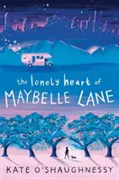 Das einsame Herz der Maybelle Lane - The Lonely Heart of Maybelle Lane