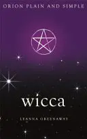 Wicca, Orion Schlicht und einfach - Wicca, Orion Plain and Simple