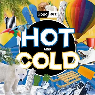 Heiß und kalt - Hot and Cold