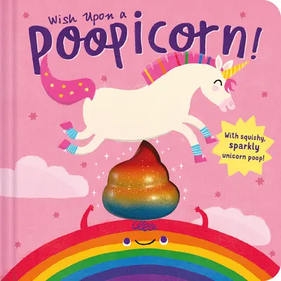 Wünsch dir ein Poopicorn - Wish Upon a Poopicorn