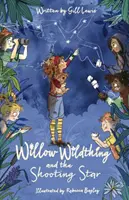 Weiden-Wildthing und die Sternschnuppe - Willow Wildthing and the Shooting Star