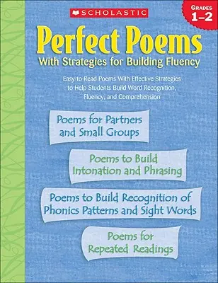 Perfekte Gedichte mit Strategien zur Förderung des Leseflusses: Klassen 1-2 - Perfect Poems with Strategies for Building Fluency: Grades 1-2