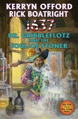 1637: Dr. Gribbleflotz und die Seele von Stoner, 33 - 1637: Dr. Gribbleflotz and the Soul of Stoner, 33