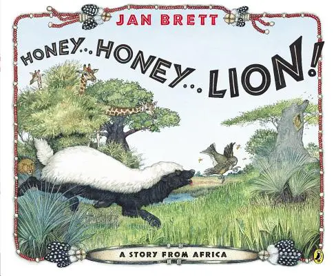 Honig...Honig...Löwe!: Eine Geschichte aus Afrika - Honey...Honey...Lion!: A Story from Africa