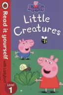 Peppa Pig: Little Creatures - Lies es selbst mit Ladybird - Stufe 1 - Peppa Pig: Little Creatures - Read it yourself with Ladybird - Level 1