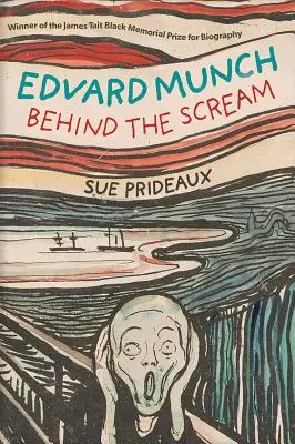 Edvard Munch: Hinter dem Schrei - Edvard Munch: Behind the Scream