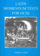 Latin Momentum Tests für GCSE - Latin Momentum Tests for GCSE