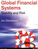 Globale Finanzsysteme - Stabilität und Risiko - Global Financial Systems - Stability and Risk