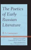 Die Poetik der frühen russischen Literatur - The Poetics of Early Russian Literature