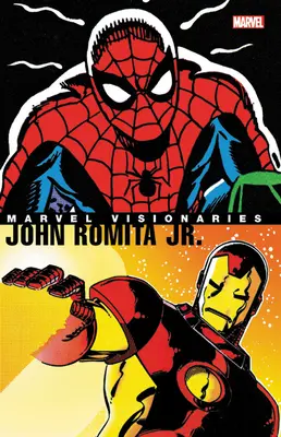 Marvel-Visionäre: John Romita Jr. - Marvel Visionaries: John Romita Jr.