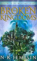 Zerbrochene Königreiche - Buch 2 der Erbe-Trilogie - Broken Kingdoms - Book 2 of the Inheritance Trilogy