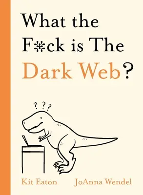 Was zum F*ck ist das Dark Web? - What the F*ck Is the Dark Web?