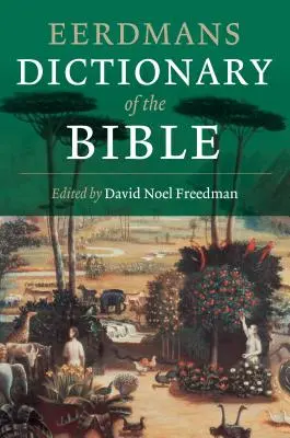 Eerdmans Wörterbuch der Bibel - Eerdmans Dictionary of the Bible