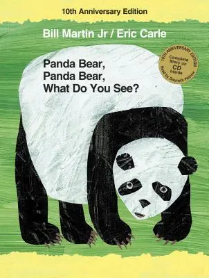 Pandabär, Pandabär, was siehst du? Ausgabe zum 10. Jahrestag - Panda Bear, Panda Bear, What Do You See? 10th Anniversary Edition