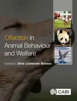 Geruchssinn in Verhalten und Wohlergehen von Tieren - Olfaction in Animal Behaviour and Welfare