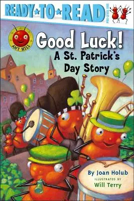 Viel Glück! Eine Geschichte zum St. Patrick's Day (Fertig zum Lesen für die Vorstufe 1) - Good Luck!: A St. Patrick's Day Story (Ready-To-Read Pre-Level 1)