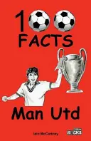 Manchester United - 100 Fakten - Manchester United - 100 Facts