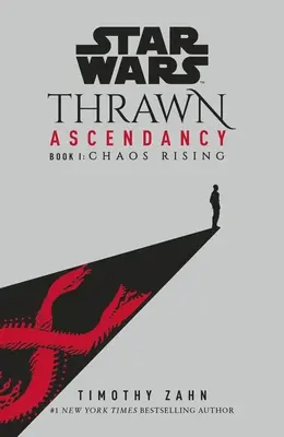 Star Wars: Thrawns Aufstieg - (Buch 1: Chaos Rising) - Star Wars: Thrawn Ascendancy - (Book 1: Chaos Rising)