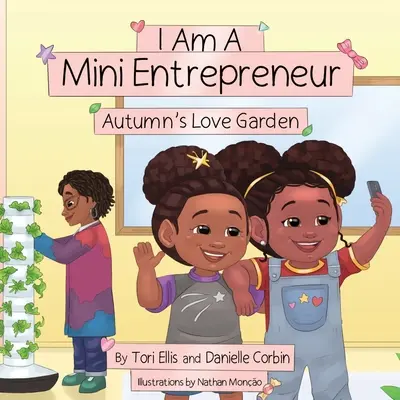 Ich bin ein Mini-Unternehmer: Autumn's Love Garden - I Am A Mini Entrepreneur: Autumn's Love Garden