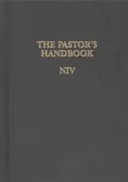 Das Handbuch für Pfarrer NIV: Anweisungen, Formulare und Hilfen für die Durchführung der vielen Zeremonien, die ein Pastor leiten muss - The Pastor's Handbook NIV: Instructions, Forms and Helps for Conducting the Many Ceremonies a Minister Is Called Upon to Direct