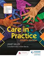 Pflege in der Praxis höher, Vierte Auflage - Care in Practice Higher, Fourth Edition