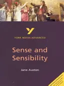 Sense and Sensibility: York Notes Advanced - alles, was Sie zum Aufholen, Lernen und zur Vorbereitung auf die Prüfungen 2021 und 2022 brauchen - Sense and Sensibility: York Notes Advanced - everything you need to catch up, study and prepare for 2021 assessments and 2022 exams