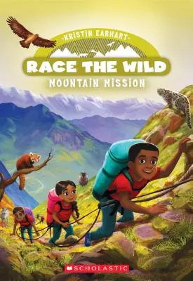 Mountain Mission (Wettlauf mit der Wildnis #6), 6 - Mountain Mission (Race the Wild #6), 6