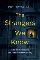 Fremde, die wir kennen - Strangers We Know