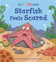 Ozean der Gefühle: Seestern fühlt sich ängstlich - Emotion Ocean: Starfish Feels Scared