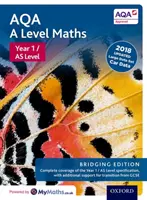 AQA A Level Mathe: Jahr 1 / AS Level: Bridging-Ausgabe - AQA A Level Maths: Year 1 / AS Level: Bridging Edition