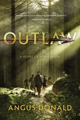 Outlaw: Ein Roman über Robin Hood - Outlaw: A Novel of Robin Hood