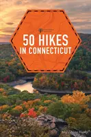 50 Wanderungen in Connecticut - 50 Hikes in Connecticut