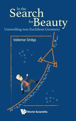 Auf der Suche nach Schönheit: Die Enträtselung der nicht-euklidischen Geometrie - In the Search for Beauty: Unravelling Non-Euclidean Geometry