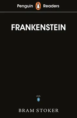 Penguin Readers Stufe 5: Frankenstein (ELT Graded Reader) - Penguin Readers Level 5: Frankenstein (ELT Graded Reader)