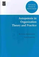 Autopoiesis in der Organisationstheorie und -praxis - Autopoiesis in Organization Theory and Practice