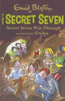 Geheime Sieben: Die geheimen Sieben setzen sich durch - Buch 7 - Secret Seven: Secret Seven Win Through - Book 7